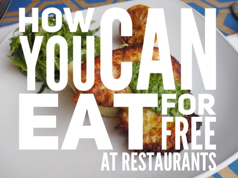 How You Can Eat For Free At Restaurants
