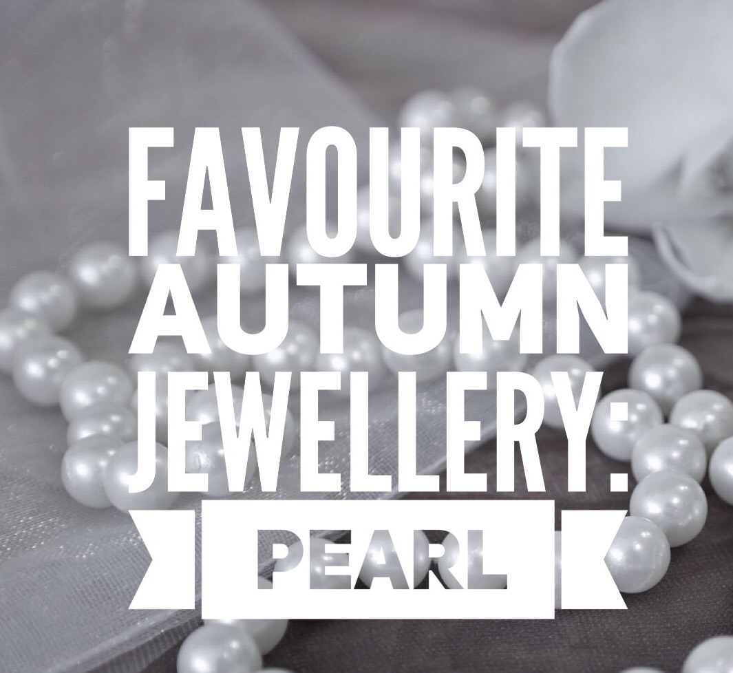 Favourite-Autumn-Jewellery-Pearl