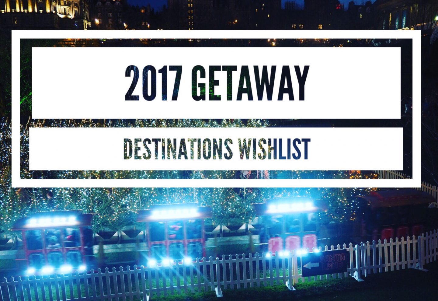 Getaway-Destinations-Wishlist