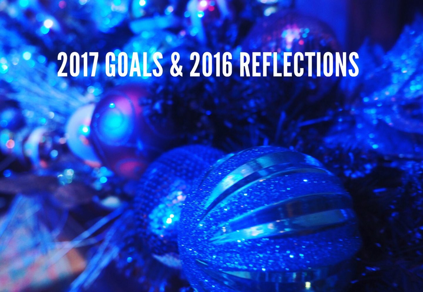 Goals-Reflections-Blog-Life