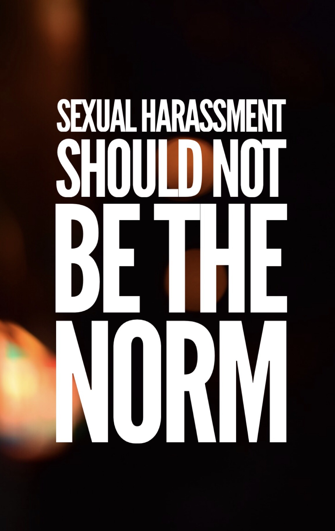 Sexual-Harassment-Should-NOT-Be-The-Norm