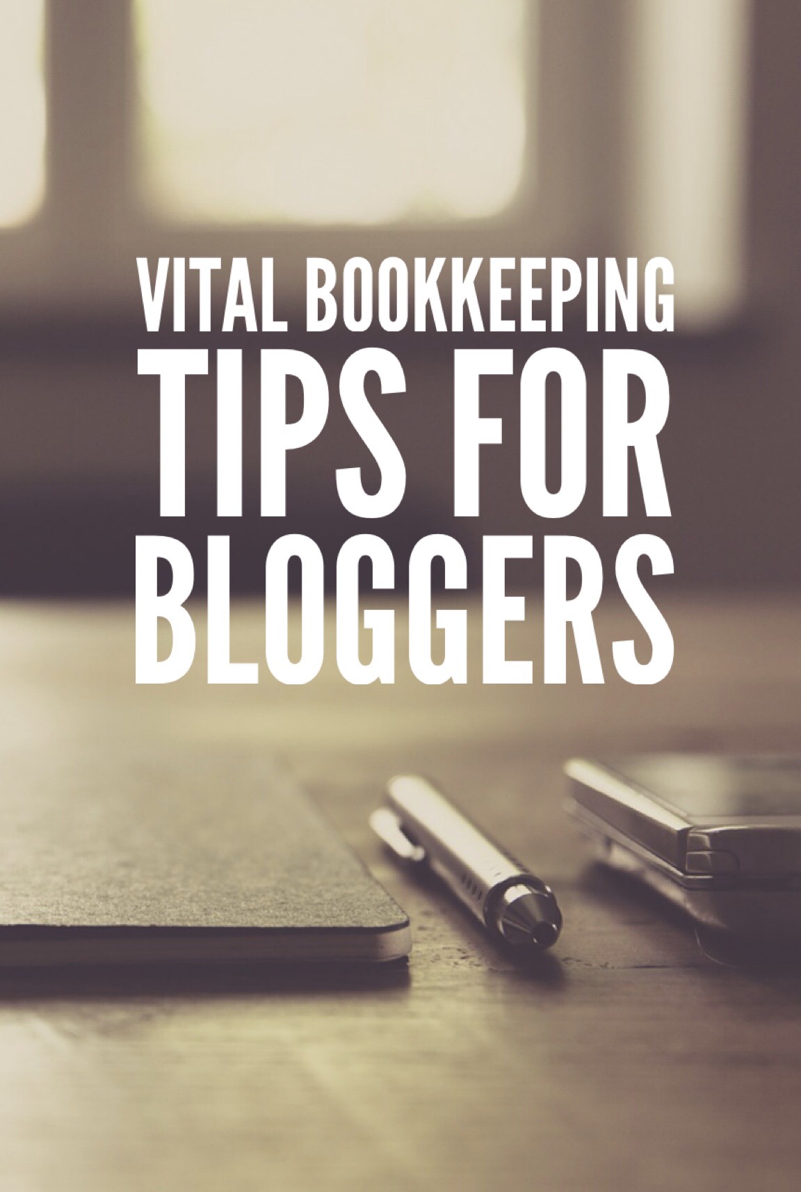 Vital-Bookkeeping-Tips-For-Bloggers