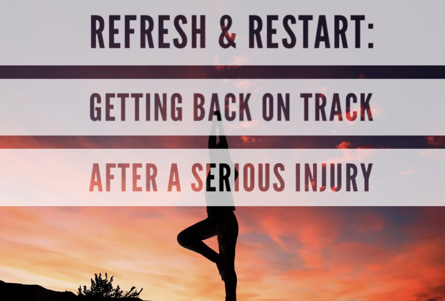 Refresh-Restart-Getting-Back-On-Track-Injury