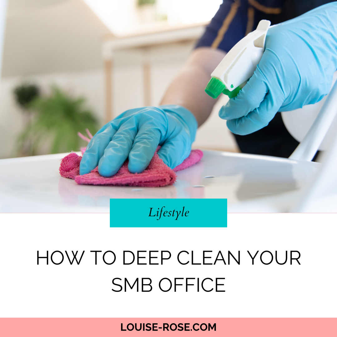 How to Deep Clean Your SMB Office