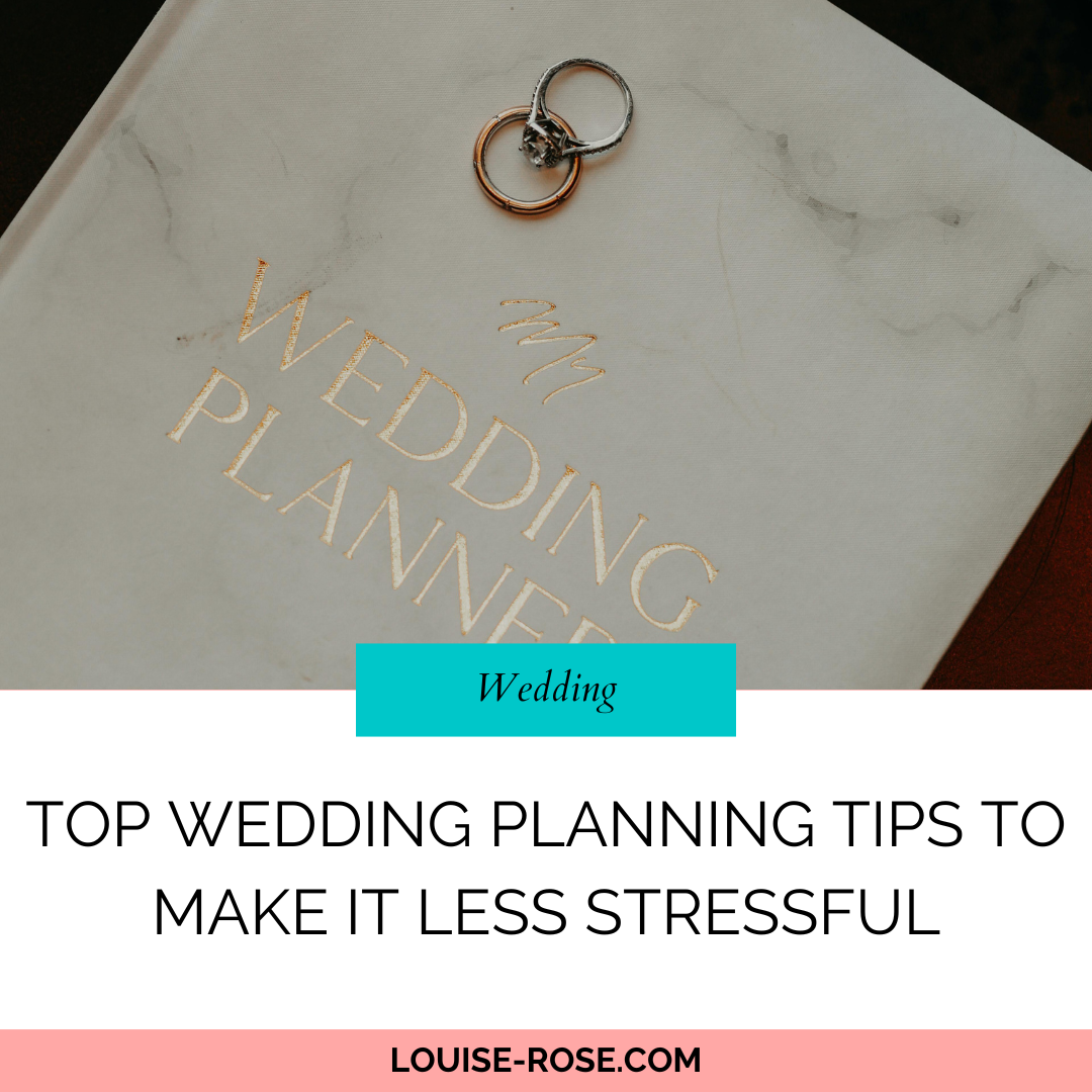 Top Wedding Planning Tips to Make It Less Stressful