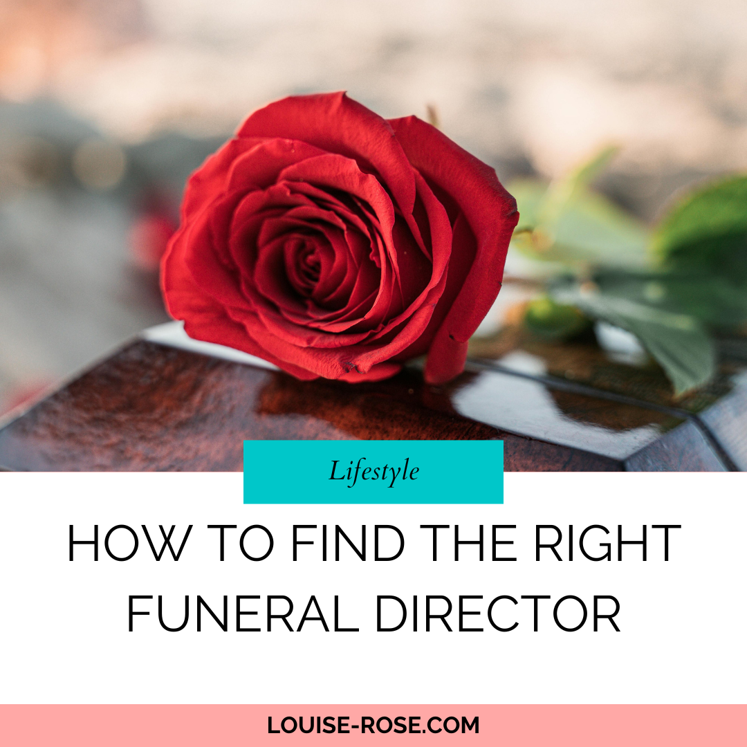 How to Find The Right Funeral Director