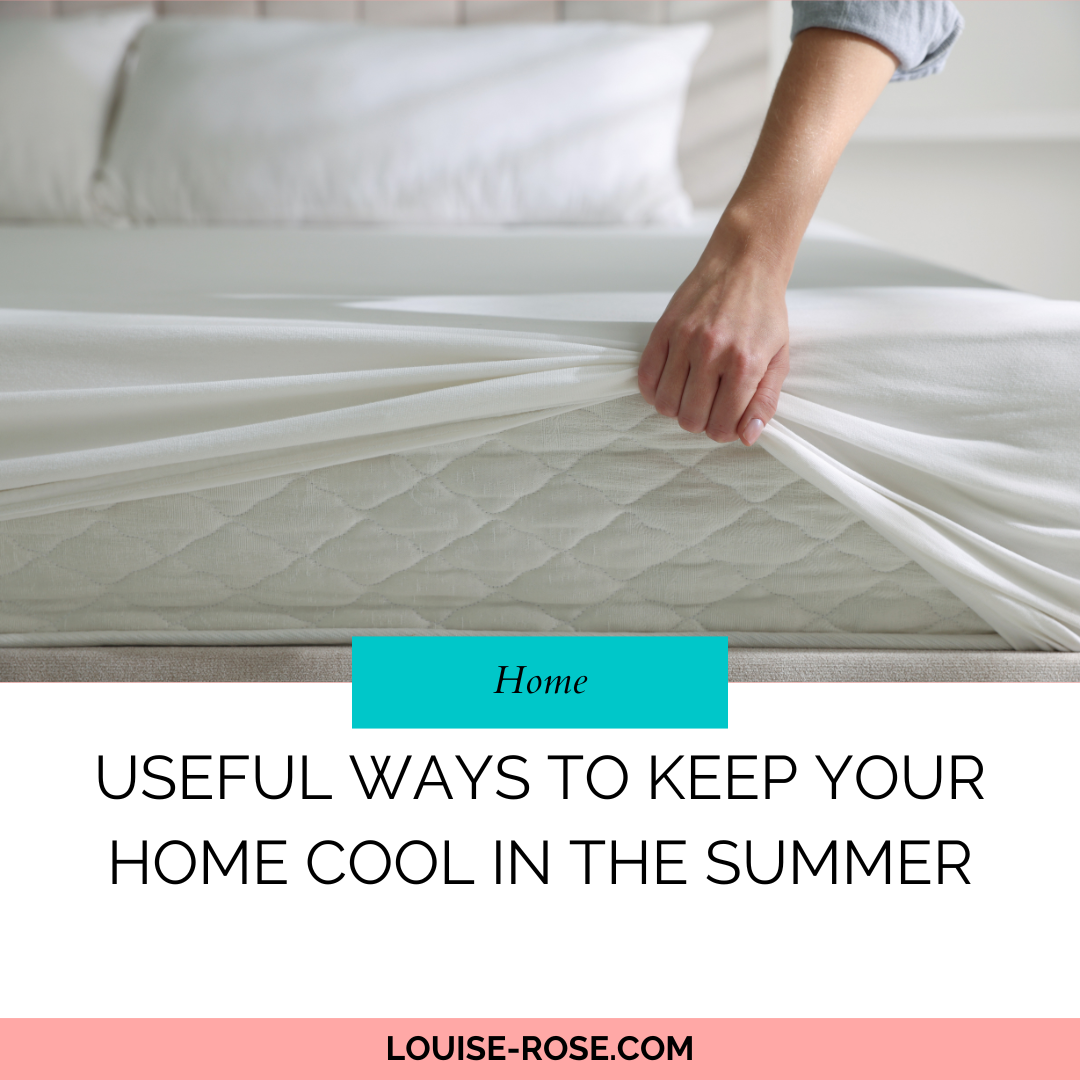 Useful Ways to Keep Your Home Cool in the Summer