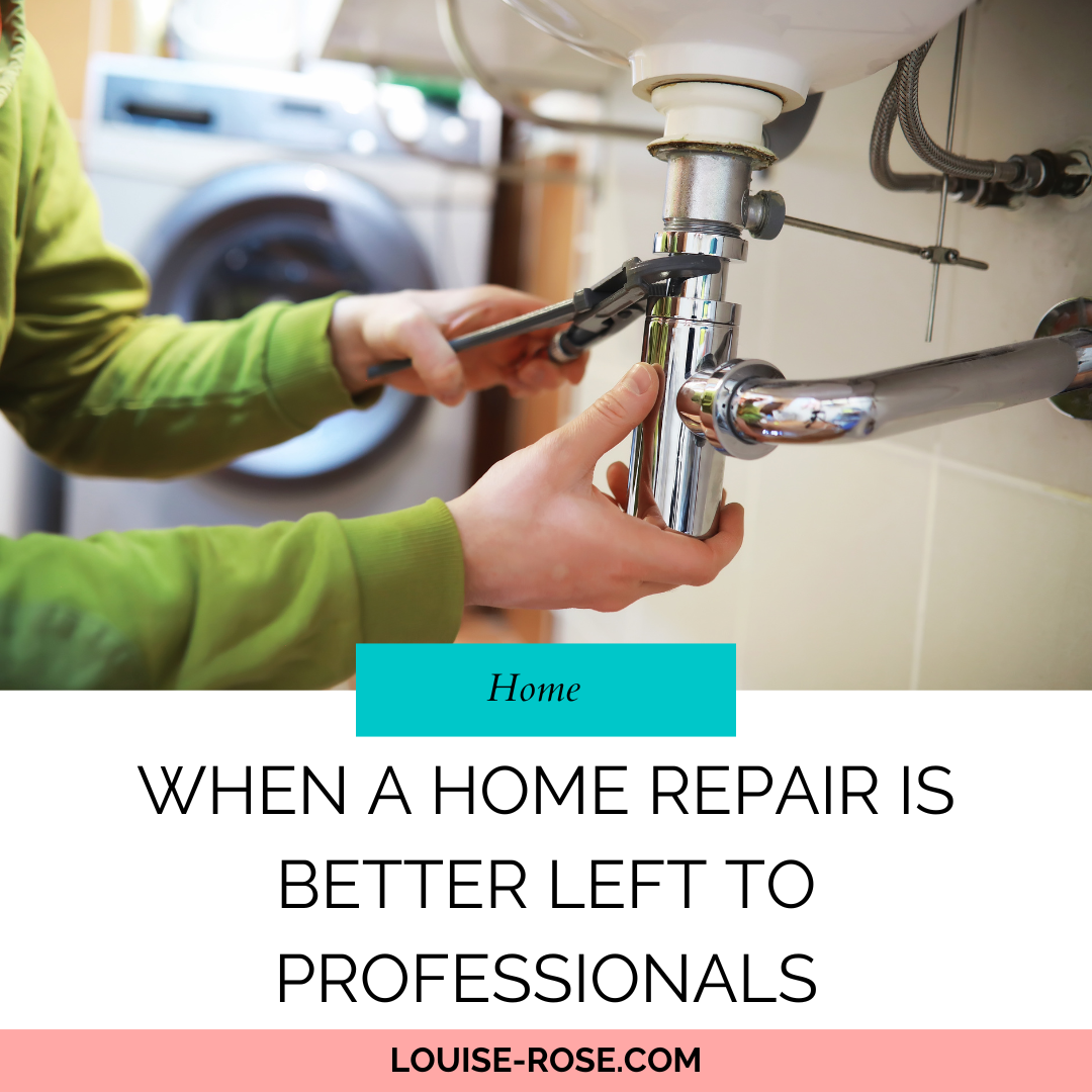 When a Home Repair Is Better Left to Professionals